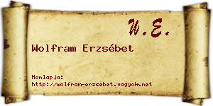 Wolfram Erzsébet névjegykártya